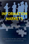 Information Markets by Robert Hahn and Paul Tetlock